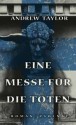 Eine Messe für die Toten - Andrew Taylor, Renate Orth-Guttmann