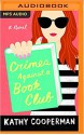 Crimes Against a Book Club - Katherine Kellgren, Kathy Cooperman