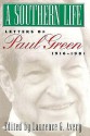 Southern Life - Paul Green, Laurence G. Avery