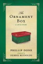 The Ornament Box: A Love Story - Phillip Done, Debbie Reynolds