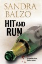 Hit and Run: A Main Street Murder in the Mountains of North Carolina - Sandra Balzo