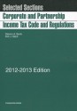 Corporate and Partnership Income Tax: Code and Regulations, Selected Sections - Steven A. Bank, Kirk J. Stark