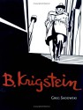 B.Krigstein, Vol. 1 - Greg Sadowski, Bernard Krigstein