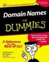 Domain Names for Dummies: Authoritative, Clear Advice to Help Readers Get a Great Domain Name on the Web - GreatDomains.com, Susan Wels, GreatDomains.com