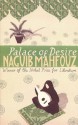 Palace of Desire - Naguib Mahfouz