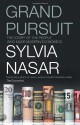 Grand Pursuit: A History of Economic Genius - Sylvia Nasar
