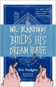 Mr. Blandings Builds His Dream House - Eric Hodgins, William Steig