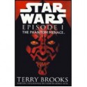 Star Wars Episode I: The Phantom Menace - Terry Brooks