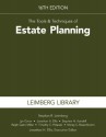 The Tools & Techniques of Estate Planning, 16th Edition - Stephan R. Leimberg, Lyn Eisner, Jonathan H. Ellis, Stephen N. Kandell, Ralph Gano Miller, Timothy C. Polacek, Morey S. Rosenbloom