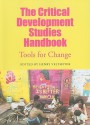 The Critical Development Studies Handbook: Tools for Change - Henry Veltmeyer