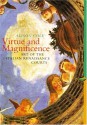 The Virtue and Magnificence: Art of the Italian Renaissance (Perspectives) (Trade Version) (Perspectives (Prentice Hall Art History)) - Alison Cole