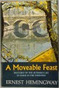 A Moveable Feast - Ernest Hemingway