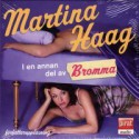 I en annan del av Bromma - Martina Haag