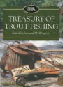 The Field & Stream Treasury of Trout Fishing - Leonard M. Wright Jr.