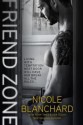 Friend Zone - Nicole Blanchard