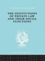 Inst of Private Law Ils 208 - Karl Renner, Otto Kahn-Freund, A Schwarzschild