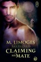 Claiming His Mate (Black Hills Wolves Book 5) - M. Limoges