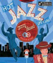 Hot Jazz Special - Jonny Hannah