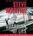 Guardian Of Lies (Paul Madriani, #10) - Steve Martini, George Guidall