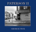 Paterson II - George A. Tice, A.D. Coleman