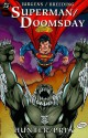 Superman/Doomsday: Hunter/Prey - Brett Breeding, Dan Jurgens