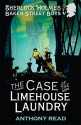 The Case of the Limehouse Laundry (Baker Street Boys, #4) - Anthony Read