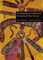 An Anthology of Colonial and Postcolonial Short Fiction - Dean Baldwin, Patrick J. Quinn