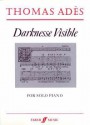 Darkness Visible - Thomas Ades