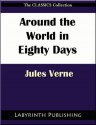 Around the World in Eighty Days - Jules Verne