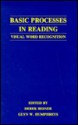 Basic Processes in Reading: Visual Word Recognition - Besner