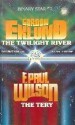 Binary Star #2: The Twilight River / The Tery - Gordon Eklund, F. Paul Wilson