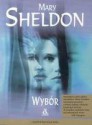 Wybór - Mary Sheldon