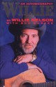 Willie: An Autobiography - Willie Nelson, Bud Shrake