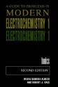 A Guide to Problems in Modern Electrochemistry 1: Ionics - Maria E. Gamboa-Aldeco, Robert J. Gale