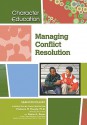 Managing Conflict Resolution - Sean McCollum, Madonna M. Murphy, Sharon L. Banas