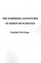 The Surprising Adventures of Baron Munchausen - Rudolf Erich Raspe