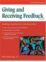 Giving And Receiving Feedback: Building Constructive Communication - Patti Hathaway