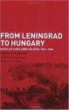 From Leningrad to Hungary: Notes of a Red Army Soldier, 1941-1946 - Evgenii D. Moniushko