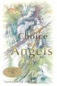 A Choice of Angels - Charles Sobczak