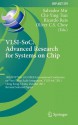 VLSI-Soc: The Advanced Research for Systems on Chip: 19th Ifip Wg 10.5/IEEE International Conference on Very Large Scale Integration, VLSI-Soc 2011, Hong Kong, China, October 3-5, 2011, Revised Selected Papers - Salvador Mir, Chi-Ying Tsui, Ricardo A. Reis