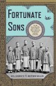 Fortunate Sons: The 120 Chinese Boys Who Came to America, Went to School, and Revolutionized an Ancient Civilization - Liel Leibovitz, Matthew Miller