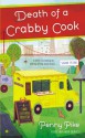 Death of a Crabby Cook: A Food Festival Mystery - Penny Pike