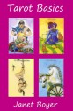 Tarot Basics - Janet Boyer