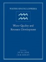 Water Encyclopedia, Water Quality and Resource Development - Jay H. Lehr, Jack Keeley, Janet Lehr