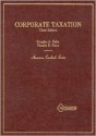 Corporate Taxation (American Casebook Series) - Douglas A. Kahn, Pamela B. Gann