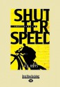 Shutterspeed - A.J. Betts