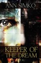 Keeper of the Dream - Ann Simko