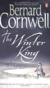 The Winter King (The Warlord Chronicles, #1) - Bernard Cornwell