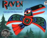 Raven: A Trickster Tale from the Pacific Northwest - Gerald McDermott