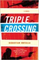 Triple Crossing - Sebastian Rotella